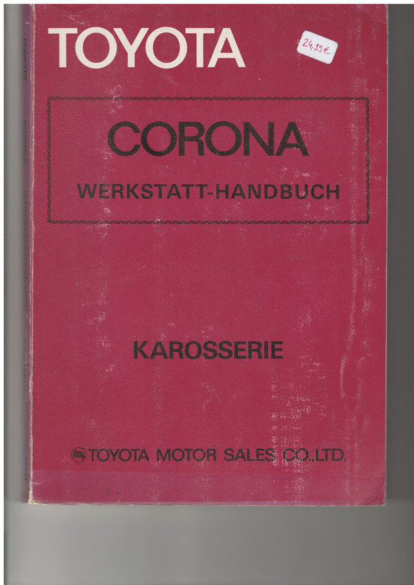 Corona RT13# Werkstatthandbuch (1979) - Karosserie