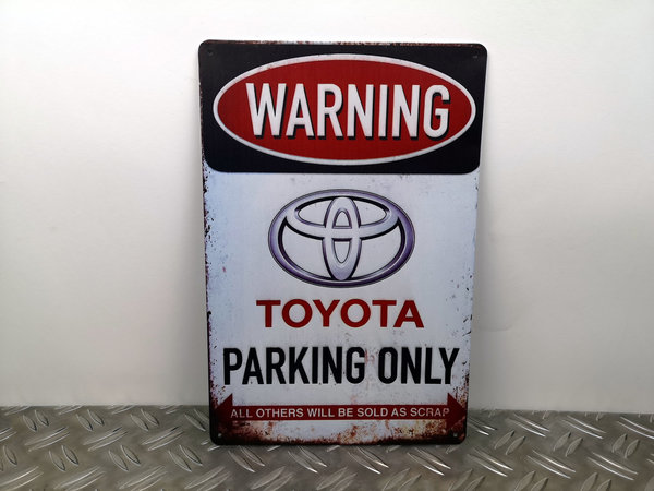 Toyota "Parking Only" - Blechschild