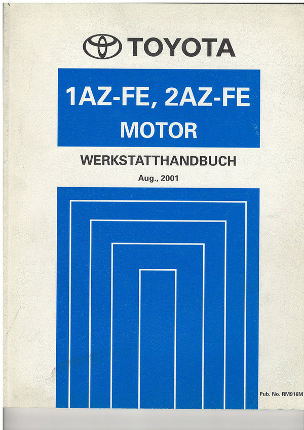 1AZ-FE / 2AZ-FE Motor Werkstatthandbuch (08/2001)